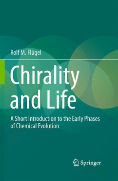 Chirality and Life (eBook, PDF) - Flügel, Rolf M.