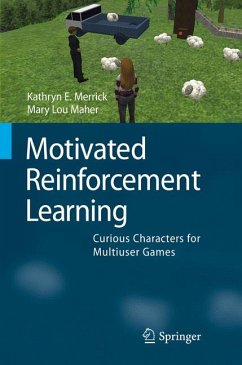 Motivated Reinforcement Learning (eBook, PDF) - Merrick, Kathryn E.; Maher, Mary Lou