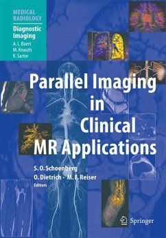 Parallel Imaging in Clinical MR Applications (eBook, PDF)