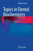 Topics in Dental Biochemistry (eBook, PDF)