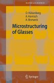 Microstructuring of Glasses (eBook, PDF)