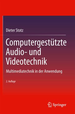 Computergestützte Audio- und Videotechnik (eBook, PDF) - Stotz, Dieter