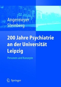 200 Jahre Psychiatrie an der Universität Leipzig (eBook, PDF)