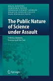 The Public Nature of Science under Assault (eBook, PDF)