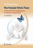 The Female Pelvic Floor (eBook, PDF)