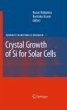 Crystal Growth of Silicon for Solar... - Bild 1