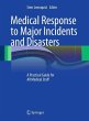 Medical Response to Major Incidents and... - Bild 1