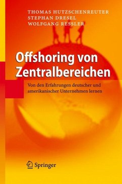 Offshoring von Zentralbereichen (eBook, PDF) - Hutzschenreuter, Thomas; Dresel, Stephan; Ressler, Wolfgang