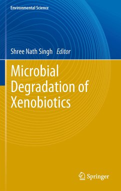 Microbial Degradation of Xenobiotics (eBook, PDF)