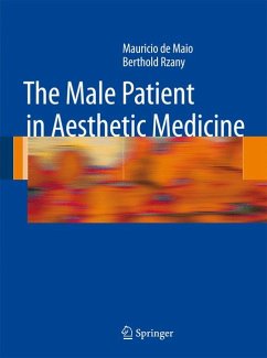 The Male Patient in Aesthetic Medicine (eBook, PDF) - de Maio, Mauricio; Rzany, Berthold