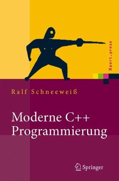 Moderne C++ Programmierung (eBook, PDF) - Schneeweiß, Ralf
