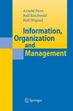 Information, Organization and Management (eBook, PDF) - Reichwald, Ralf; Wigand, Rolf T.