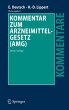 Kommentar zum Arzneimittelgesetz (AMG)... - Bild 1