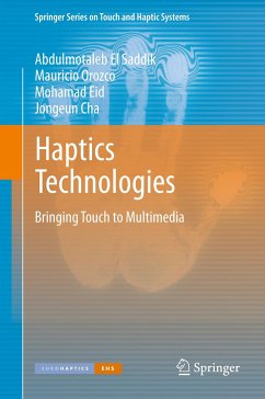 Haptics Technologies (eBook, PDF) - El Saddik, Abdulmotaleb; Orozco, Mauricio; Eid, Mohamad; Cha, Jongeun