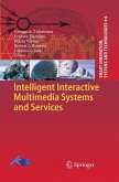 Intelligent Interactive Multimedia Systems and Services (eBook, PDF)