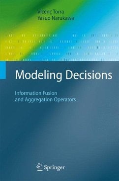 Modeling Decisions (eBook, PDF) - Torra, Vicenç; Narukawa, Yasuo