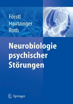 Neurobiologie psychischer Störungen (eBook, PDF)