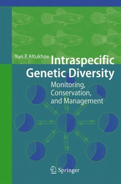 Intraspecific Genetic Diversity (eBook, PDF) - Altukhov, Yuri Petrovich