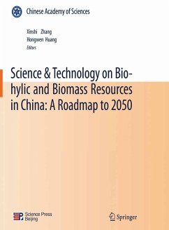 Science & Technology on Bio-hylic and Biomass Resources in China: A Roadmap to 2050 (eBook, PDF)