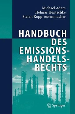 Handbuch des Emissionshandelsrechts (eBook, PDF) - Adam, Michael; Hentschke, Helmar; Kopp-Assenmacher, Stefan