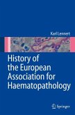 History of the European Association for Haematopathology (eBook, PDF)