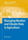 Managing Weather and Climate Risks in Agriculture (eBook, PDF)