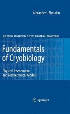 Fundamentals of Cryobiology (eBook, PDF) - Zhmakin, Alexander I.