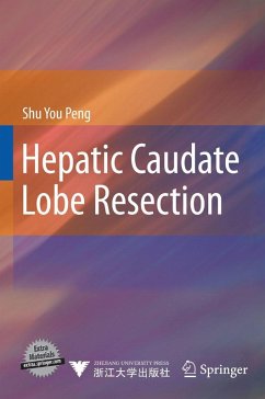 Hepatic Caudate Lobe Resection (eBook, PDF) - Peng, Shu You