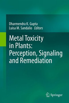 Metal Toxicity in Plants: Perception, Signaling and Remediation (eBook, PDF)
