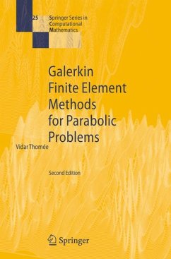 Galerkin Finite Element Methods for Parabolic Problems (eBook, PDF) - Thomee, Vidar