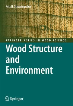 Wood Structure and Environment (eBook, PDF) - Schweingruber, Fritz Hans