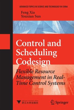 Control and Scheduling Codesign (eBook, PDF) - Xia, Feng; Sun, You-Xian