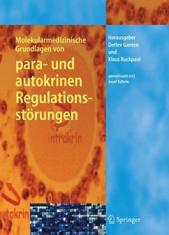 Molekularmedizinische Grundlagen von para- und autokrinen Regulationsstörungen (eBook, PDF)