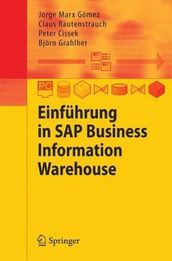 Einführung in SAP Business Information Warehouse (eBook, PDF) - Marx Gómez, Jorge; Rautenstrauch, Claus; Cissek, Peter; Grahlher, Björn