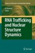 RNA Trafficking and Nuclear Structure... - Bild 1