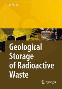 Geological Storage of Highly Radioactive Waste (eBook, PDF) - Pusch, Roland