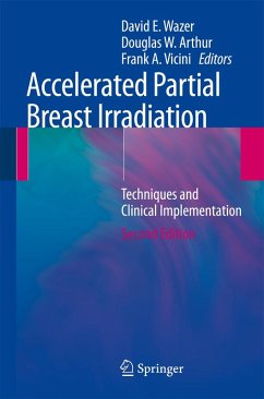 Accelerated Partial Breast Irradiation (eBook, PDF)