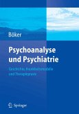 Psychoanalyse und Psychiatrie (eBook, PDF)