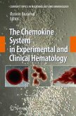 The Chemokine System in Experimental and Clinical Hematology (eBook, PDF)