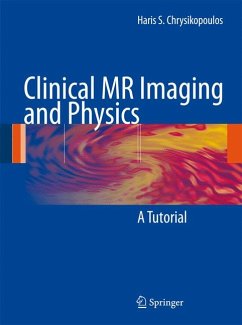 Clinical MR Imaging and Physics (eBook, PDF) - Chrysikopoulos, Haris S.