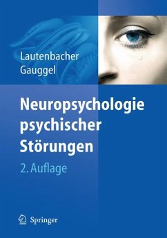 Neuropsychologie psychischer Störungen (eBook, PDF)