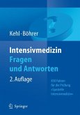 Intensivmedizin Fragen und Antworten (eBook, PDF)