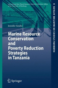Marine Resource Conservation and Poverty Reduction Strategies in Tanzania (eBook, PDF) - Sesabo, Jennifer K.