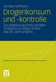 Drogenkonsum und -kontrolle (eBook, PDF)