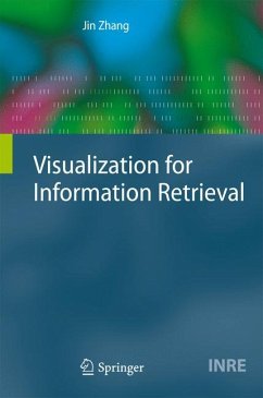 Visualization for Information Retrieval (eBook, PDF) - Zhang, Jin