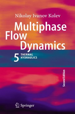 Multiphase Flow Dynamics 5 (eBook, PDF) - Kolev, Nikolay Ivanov