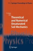 Theoretical and Numerical Unsaturated Soil Mechanics (eBook, PDF)