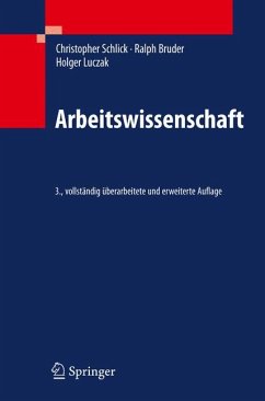 Arbeitswissenschaft (eBook, PDF) - Schlick, Christopher M.; Bruder, Ralph; Luczak, Holger