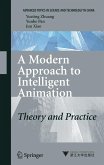 A Modern Approach to Intelligent Animation (eBook, PDF)