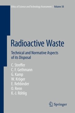 Radioactive Waste (eBook, PDF) - Streffer, Christian; Gethmann, Carl Friedrich; Kamp, Georg; Kröger, Wolfgang; Rehbinder, Eckard; Renn, Ortwin